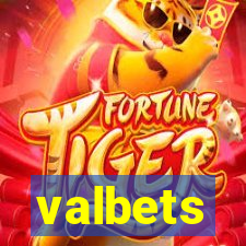 valbets