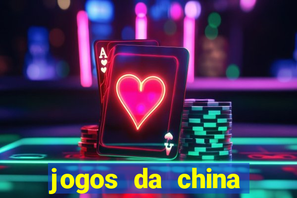 jogos da china para ganhar dinheiro