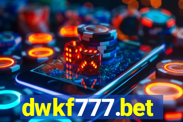 dwkf777.bet