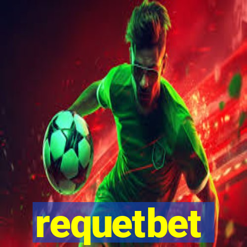 requetbet