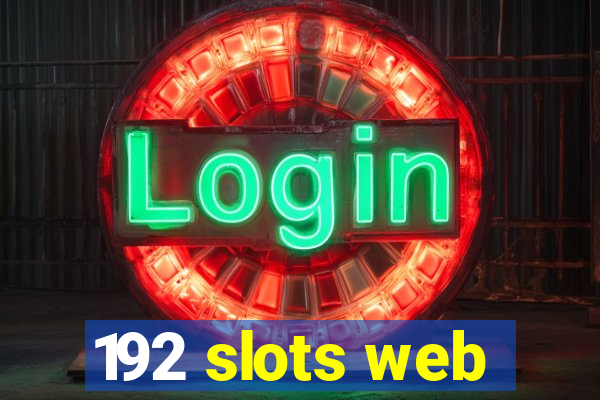 192 slots web