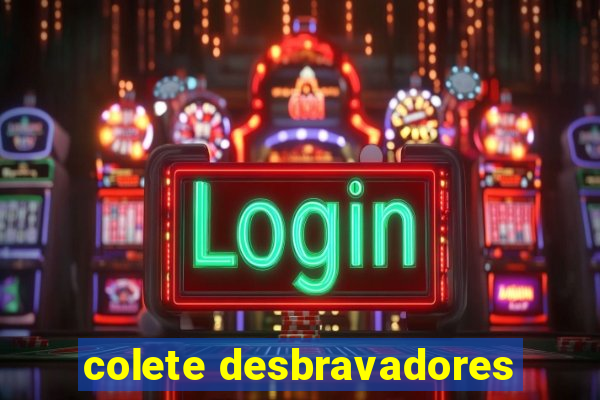 colete desbravadores