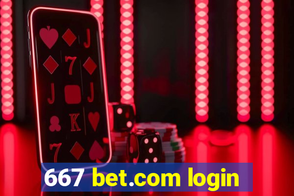 667 bet.com login