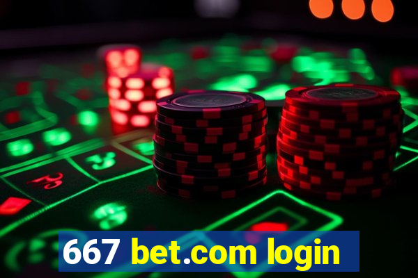 667 bet.com login