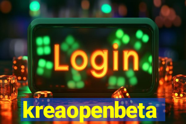 kreaopenbeta