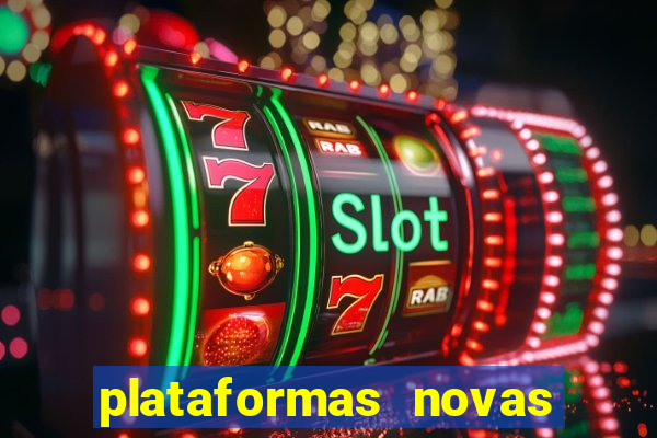 plataformas novas pagando muito
