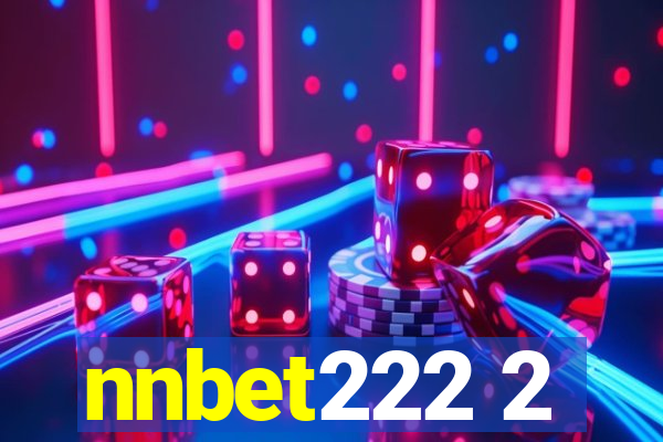 nnbet222 2