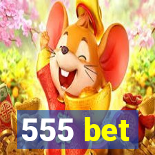 555 bet