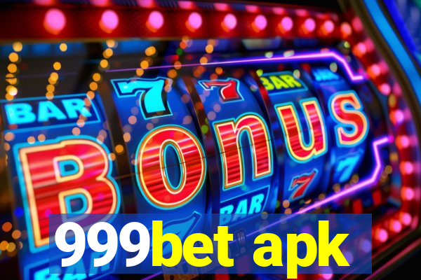 999bet apk