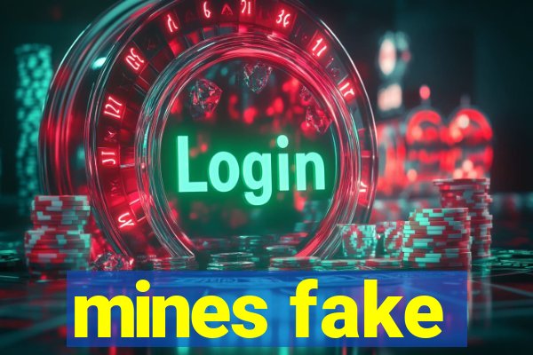mines fake