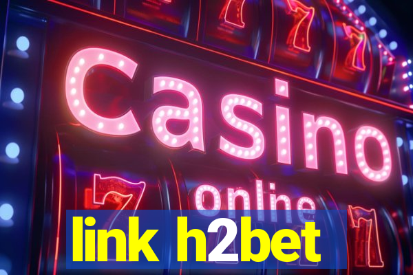 link h2bet