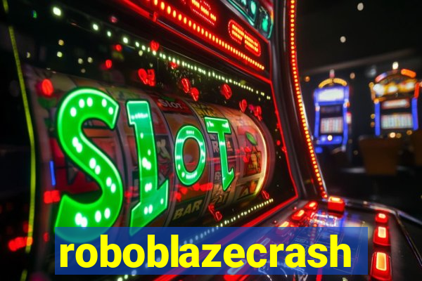 roboblazecrash