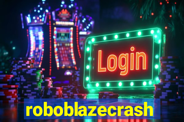 roboblazecrash