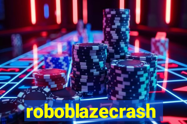 roboblazecrash