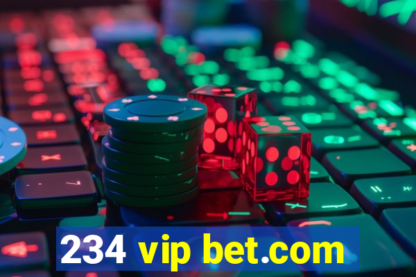 234 vip bet.com