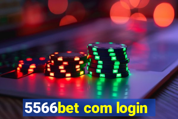 5566bet com login