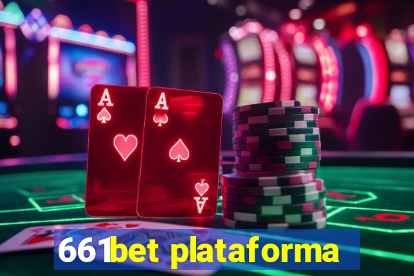 661bet plataforma