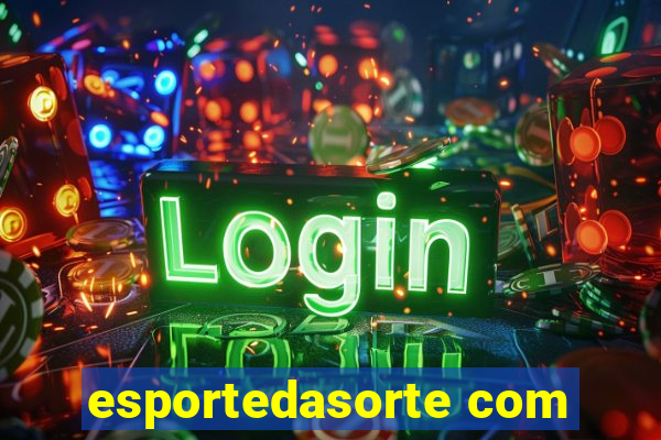 esportedasorte com