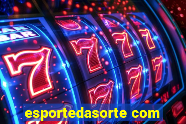 esportedasorte com