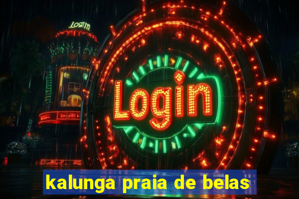 kalunga praia de belas