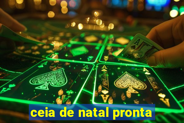 ceia de natal pronta