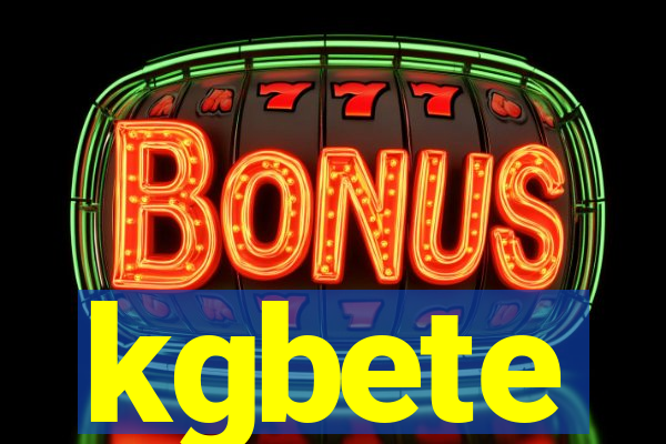 kgbete
