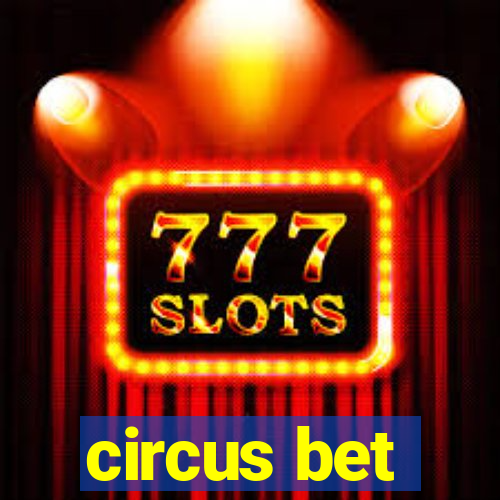 circus bet