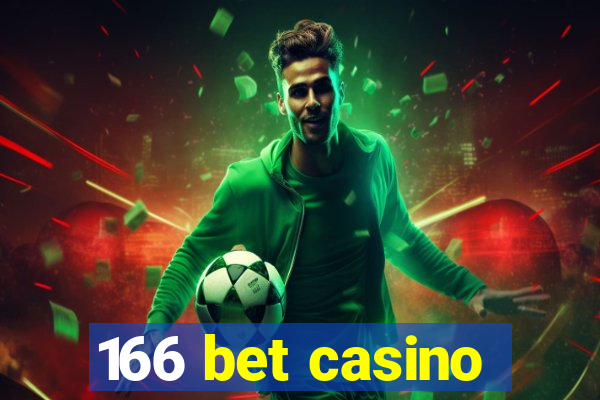 166 bet casino