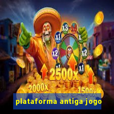 plataforma antiga jogo