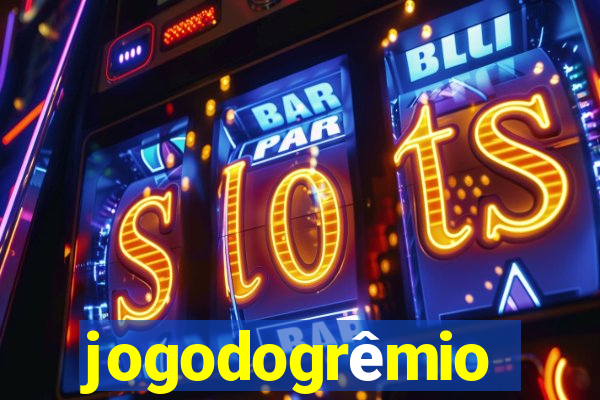 jogodogrêmio