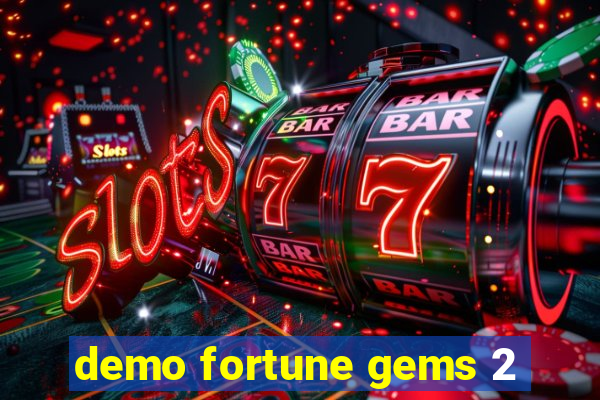 demo fortune gems 2