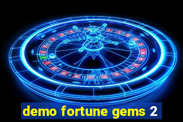 demo fortune gems 2
