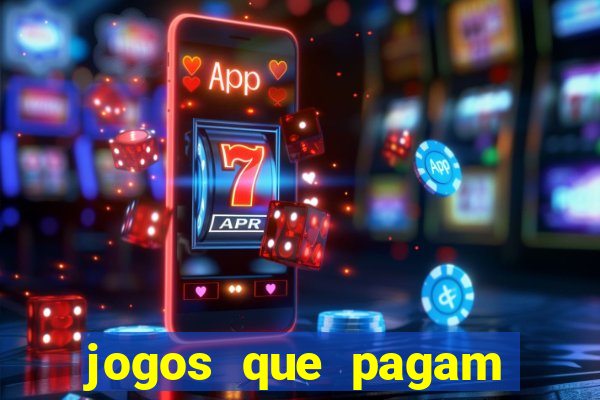jogos que pagam dinheiro de verdade sem precisar depositar
