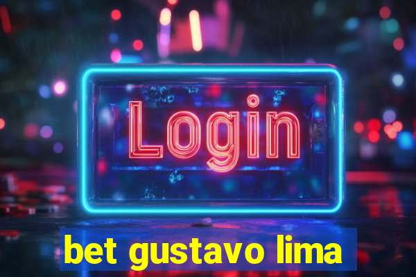 bet gustavo lima