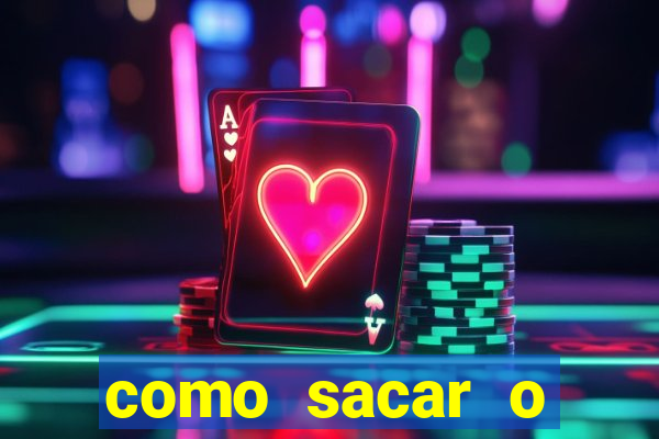 como sacar o dinheiro do jogo fortune tiger no celular