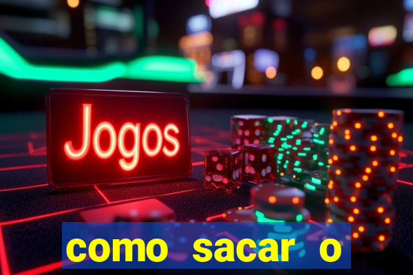 como sacar o dinheiro do jogo fortune tiger no celular