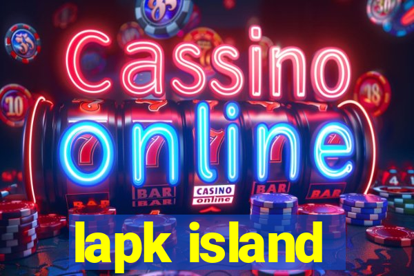 lapk island