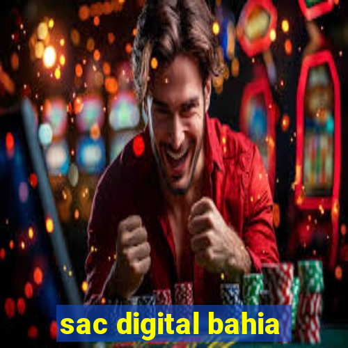 sac digital bahia