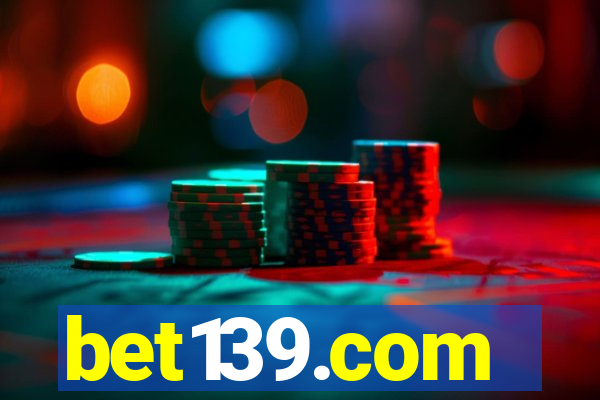 bet139.com