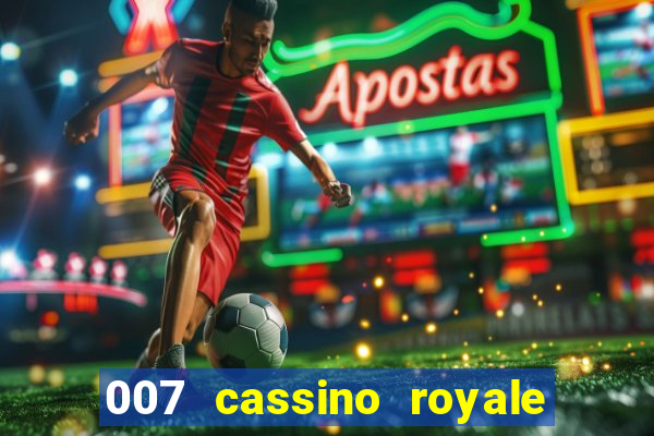 007 cassino royale download dublado avi