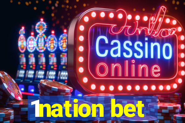 1nation bet