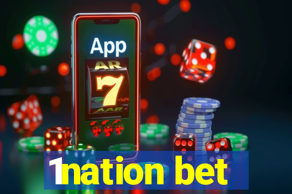 1nation bet