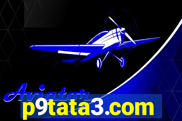 p9tata3.com