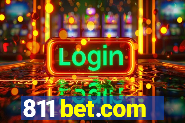 811 bet.com