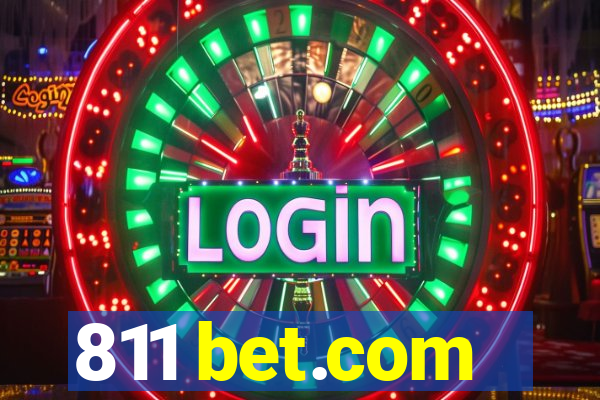 811 bet.com