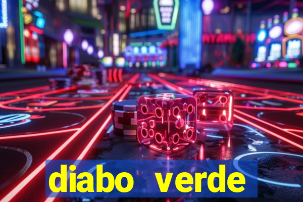 diabo verde termogênico efeitos colaterais