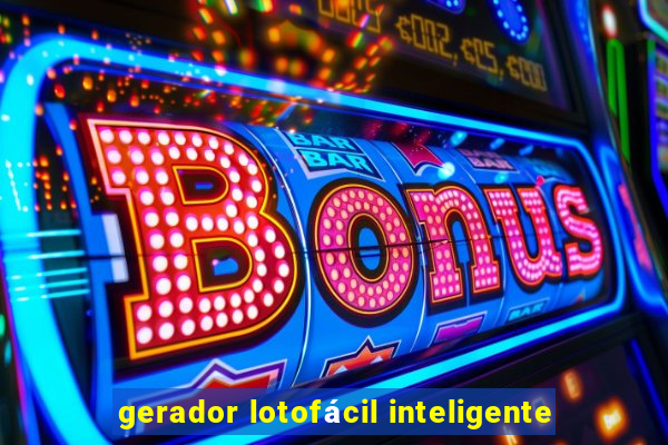 gerador lotofácil inteligente