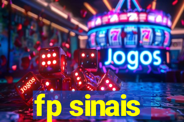 fp sinais