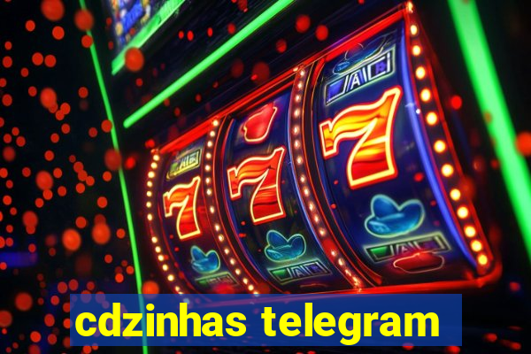 cdzinhas telegram