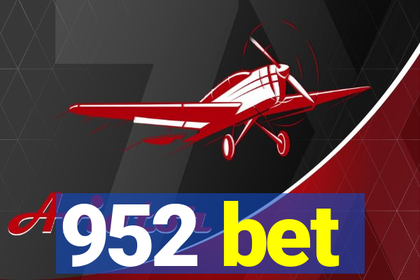 952 bet